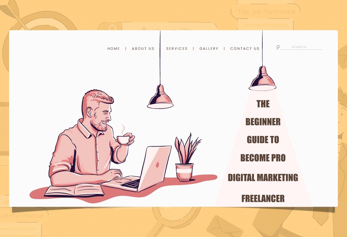 THE_BEGINNER_GUIDE_TO_BECOME_PRO_DIGITAL_MARKETING_FREELANCER