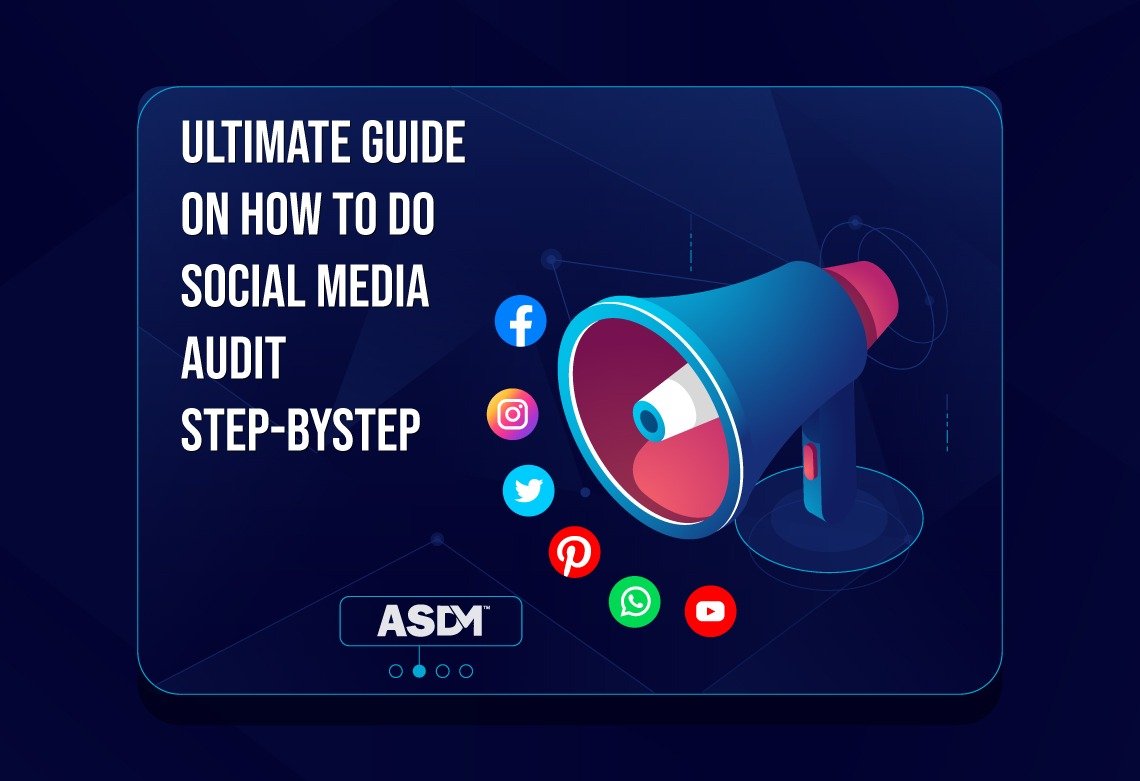 ULTIMATE_GUIDE_ON_HOW_TO_DO_SOCIAL_MEDIA_AUDIT_STEP-BYSTEP