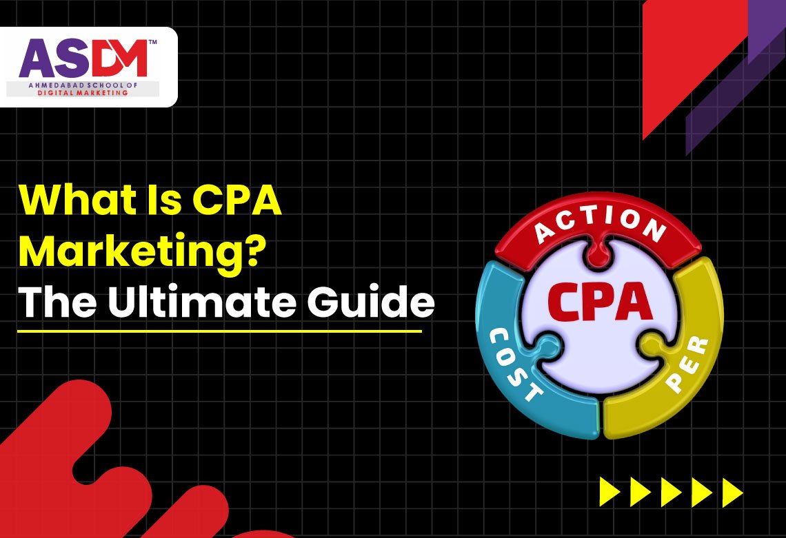 What Is CPA Marketing